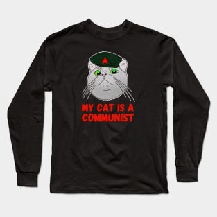 My cat is a communist - a funny Che Guevara cat Long Sleeve T-Shirt